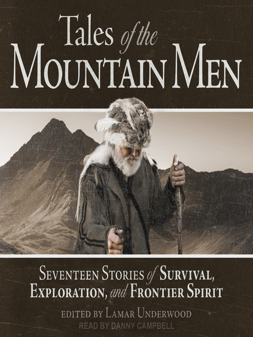 Title details for Tales of the Mountain Men by Lamar Underwood - Wait list